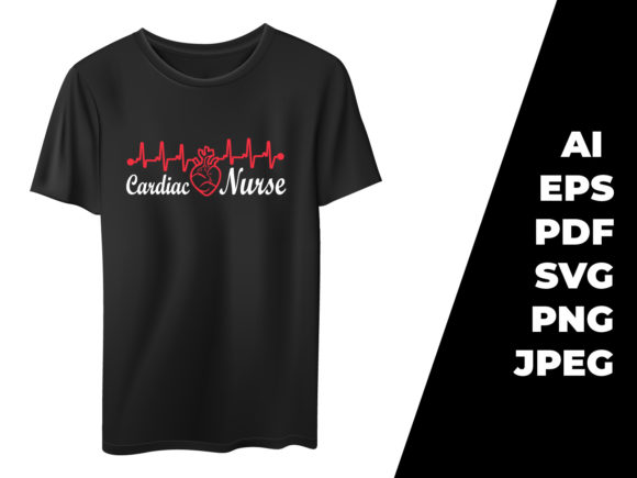 Cardiac Nurse T-shirt Design Vector: Graphics & Print Templates