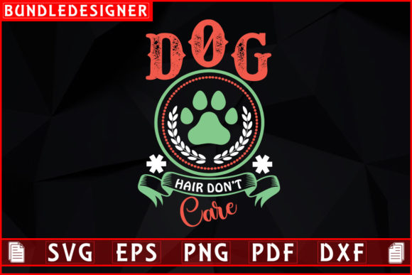 Dog Hair Don’t Care: Graphics and Print Templates