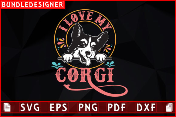 I Love My Corgi Graphics and Print Templates