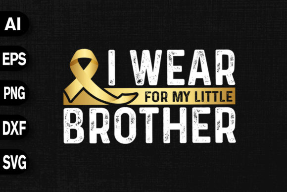 I Wear for My Little Brother Graphics & T-Shirt Designs