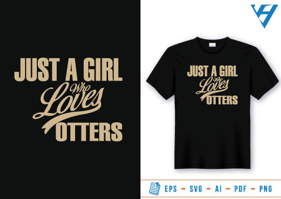 Just Like a Girl Love Otters: Graphics & Print Templates Review