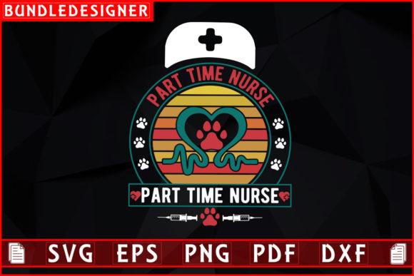 Part Time Nurse: Graphics for Print Templates