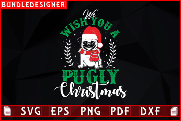 We Wish You a Pugly-Christmas Graphics
