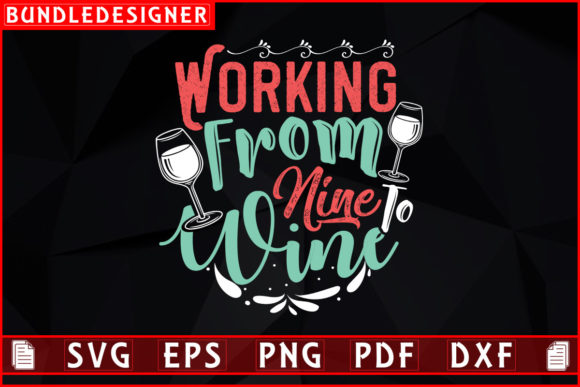 Working from Nine-Wine T-shirt Design: Graphics and Print Templates